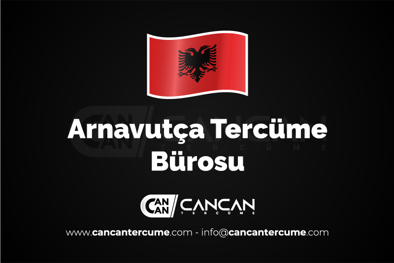 Arnavutça Tercüme Bürosu