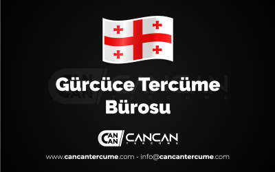 Gürcüce Tercüme Bürosu