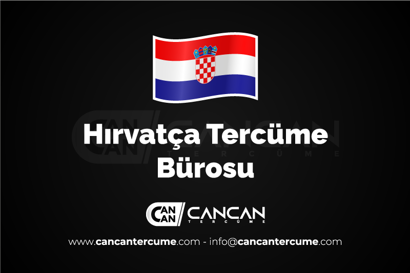 Hırvatça Tercüme Bürosu