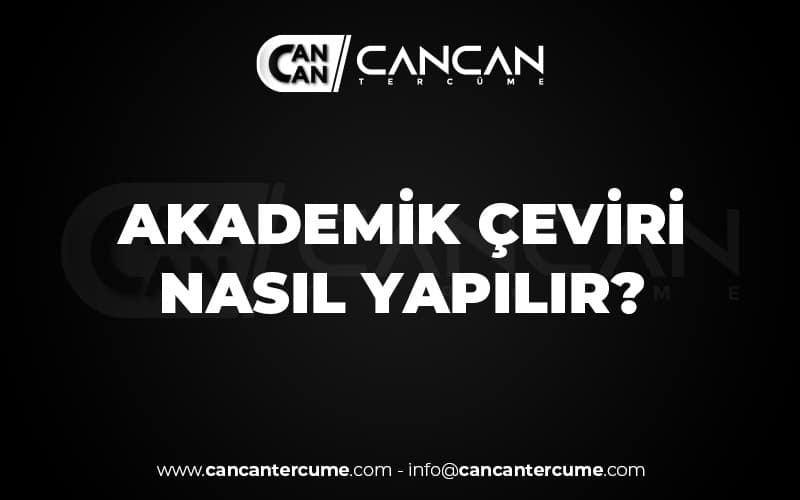 Akademik Çeviri Nasıl Yapılır ?