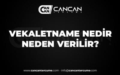 vekalet nedir-neden verilir