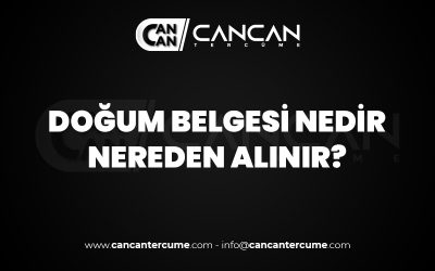 doğum belgesi nedir ve nereden alınır ?