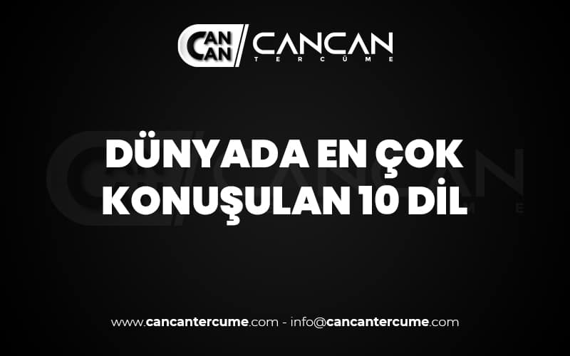 Dünyada en çok konuşulan 10 dil