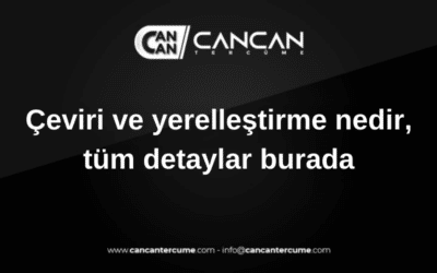 çeviri ve yerelleştirme nedir