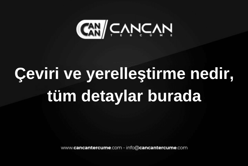 çeviri ve yerelleştirme nedir