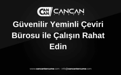 güvenilir yeminli çeviri bürosu