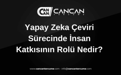 yapay zeka çeviri süreci