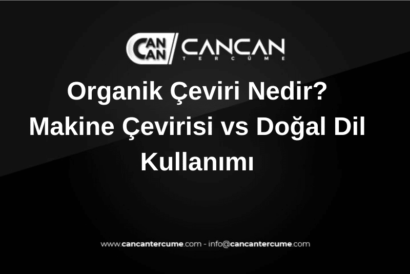 organik çeviri